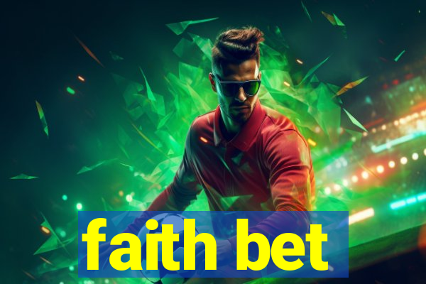 faith bet